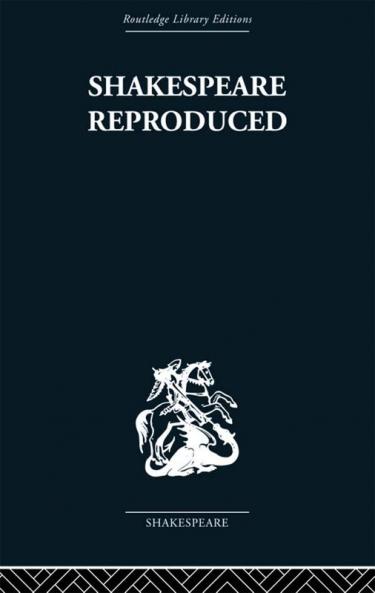 Shakespeare Reproduced