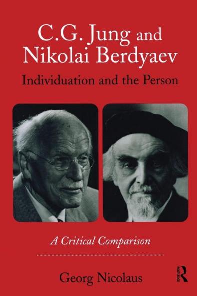 C.G. Jung and Nikolai Berdyaev: Individuation and the Person