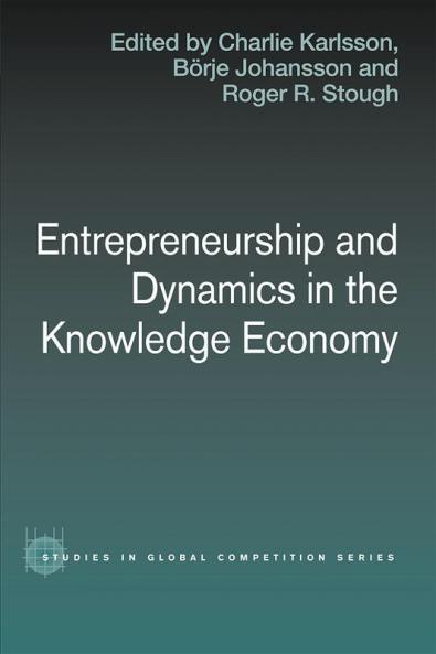 Entrepreneurship and Dynamics in the Knowledge Economy