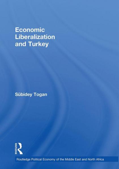 Economic Liberalization and Turkey