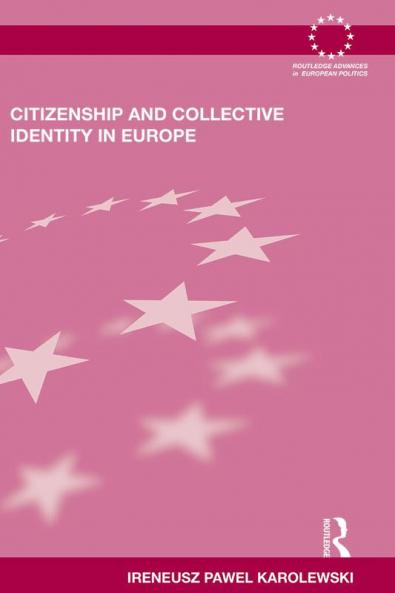 Citizenship and Collective Identity in Europe