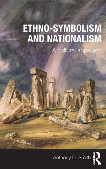 Ethno-symbolism and Nationalism
