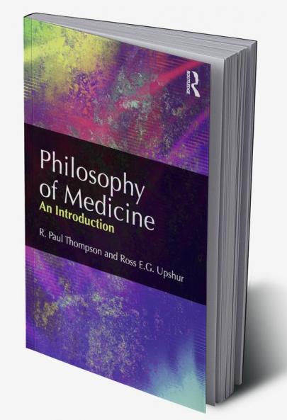 Philosophy of Medicine
