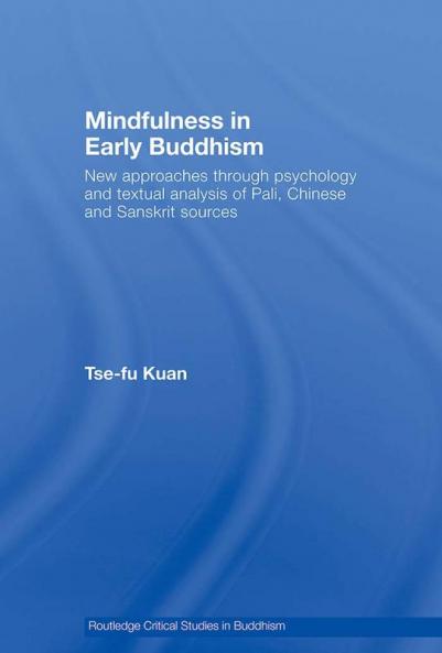 Mindfulness in Early Buddhism