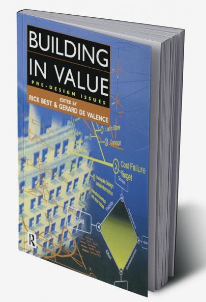 Building in Value: Pre-Design Issues