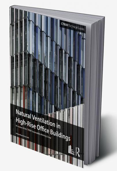 Guide to Natural Ventilation in High Rise Office Buildings