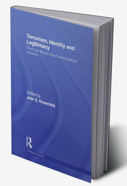 Terrorism Identity and Legitimacy