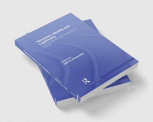 Terrorism Identity and Legitimacy