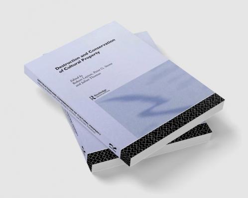 Destruction and Conservation of Cultural Property