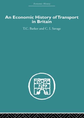 Economic History of Transport in Britain