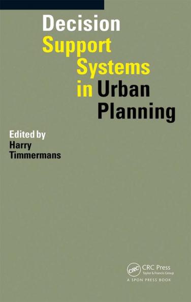 Decision Support Systems in Urban Planning
