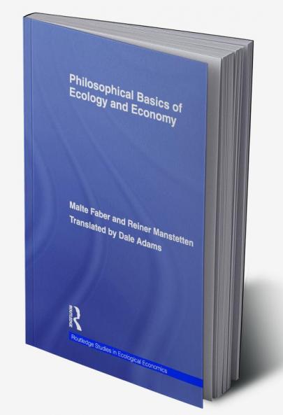 Philosophical Basics of Ecology and Economy