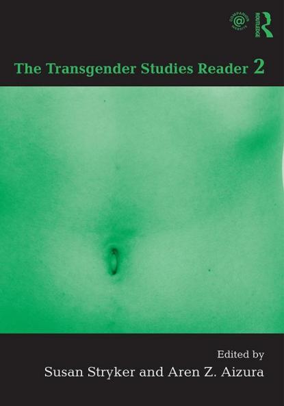 Transgender Studies Reader 2