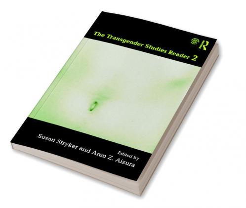 Transgender Studies Reader 2