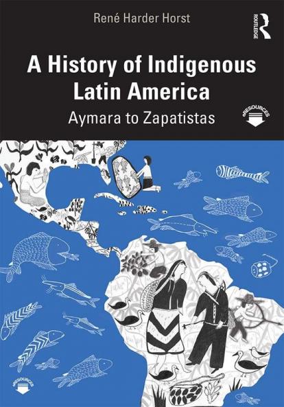 History of Indigenous Latin America