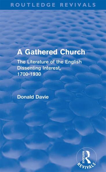 Gathered Church (Routledge Revivals)
