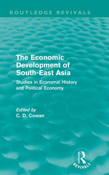 Economic Development of South-East Asia (Routledge Revivals)