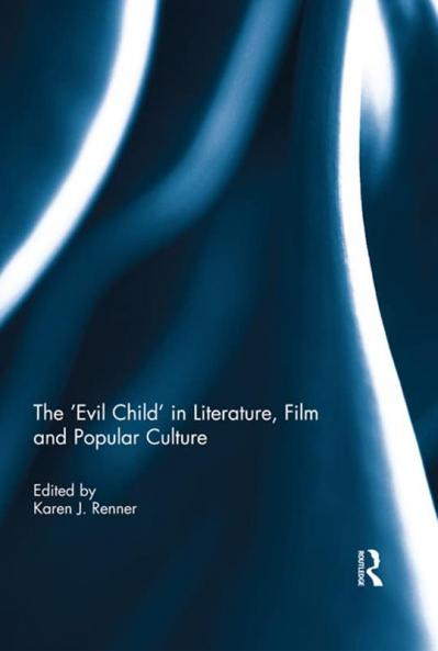 'Evil Child' in Literature Film and Popular Culture