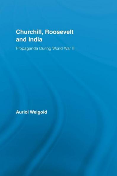 Churchill Roosevelt and India