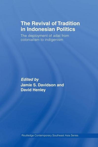 Revival of Tradition in Indonesian Politics