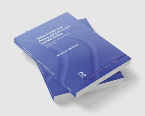 Think Tanks and Policy Advice in the US