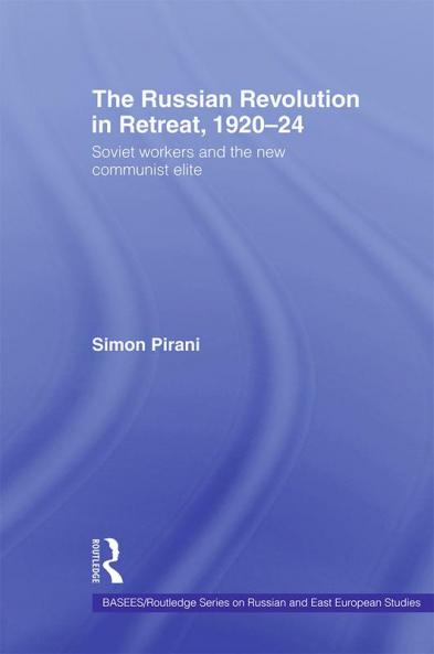 Russian Revolution in Retreat 1920–24