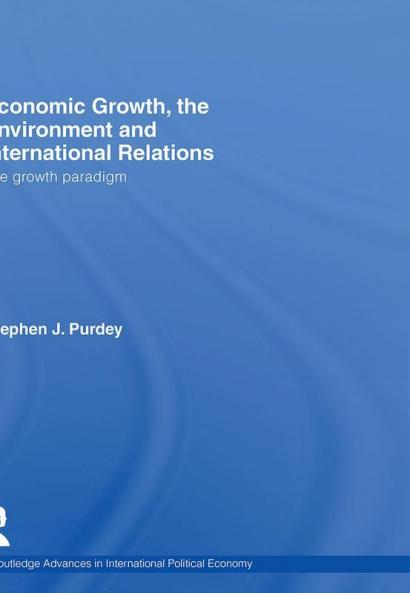 Economic Growth the Environment and International Relations