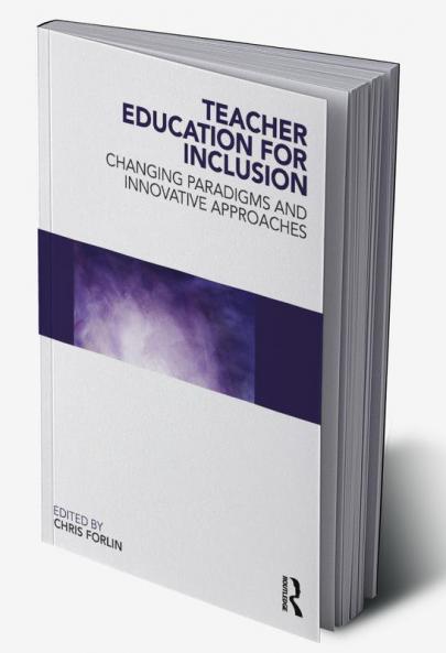 Teacher Education for Inclusion