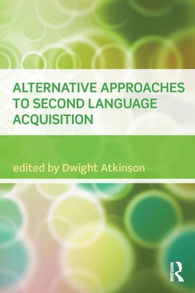 Alternative Approaches to Second Language Acquisition