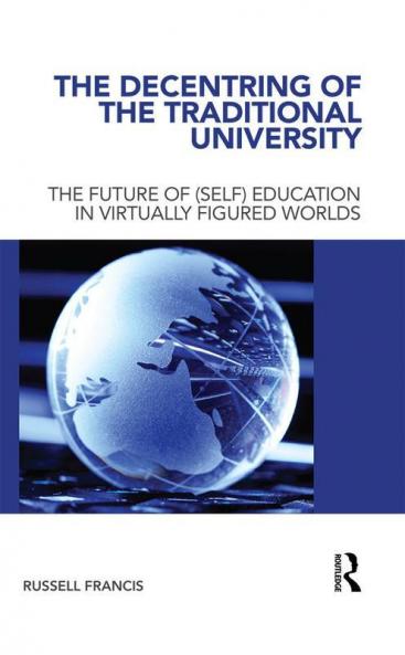 Decentring of the Traditional University