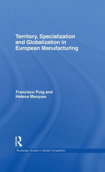 Territory specialization and globalization in European Manufacturing
