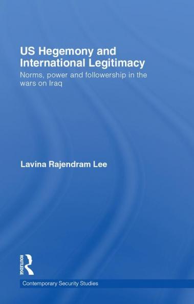 US Hegemony and International Legitimacy