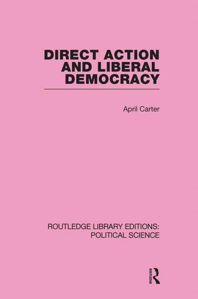 Direct Action and Liberal Democracy