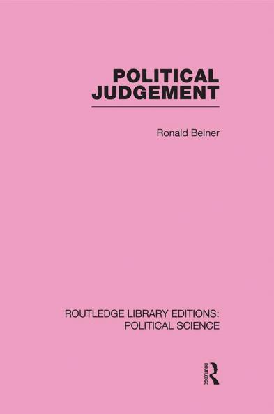 Political Judgement (Routledge Library Editions: Political Science Volume 20)