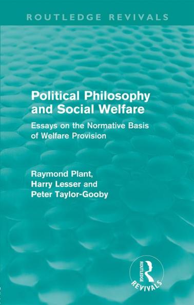 Political Philosophy and Social Welfare (Routledge Revivals)