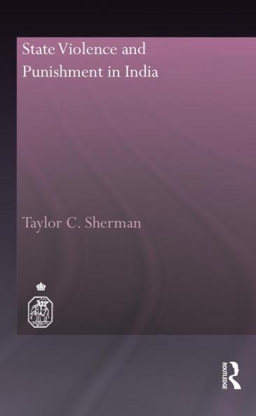 State Violence and Punishment in India