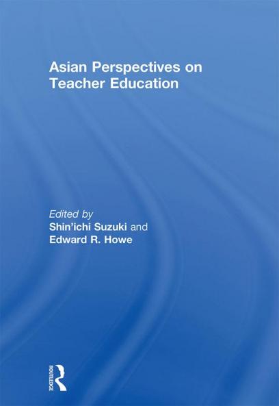 Asian Perspectives on Teacher Education