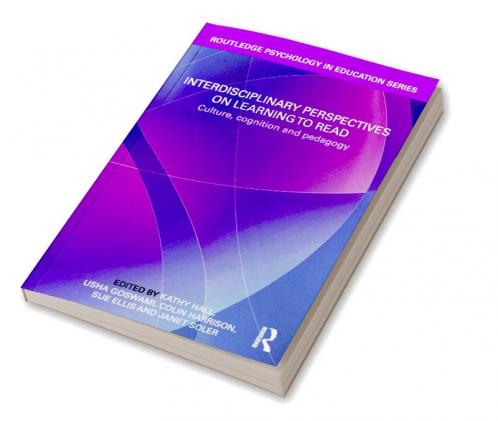 Interdisciplinary Perspectives on Learning to Read