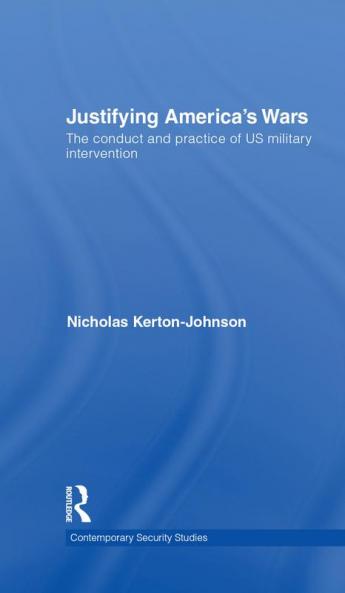 Justifying America's Wars