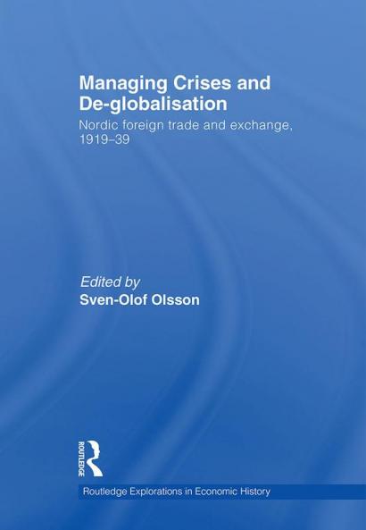 Managing Crises and De-Globalisation