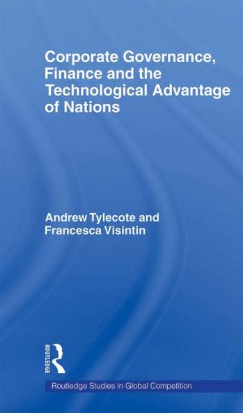 Corporate Governance Finance and the Technological Advantage of Nations