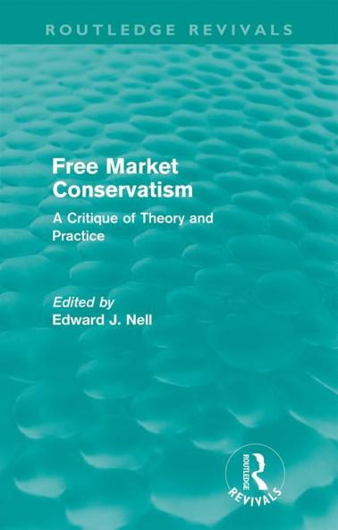 Free Market Conservatism (Routledge Revivals)