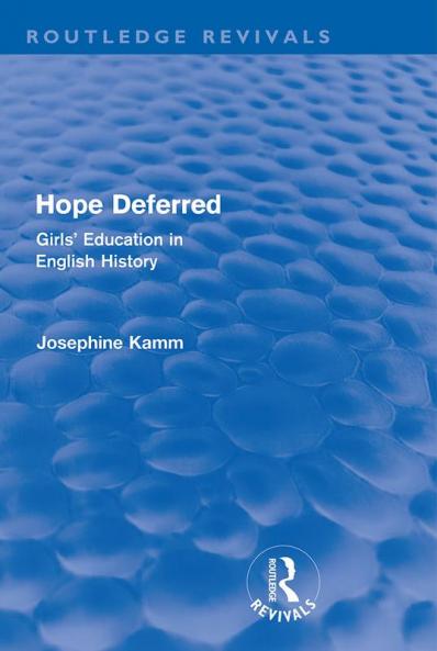 Hope Deferred (Routledge Revivals)