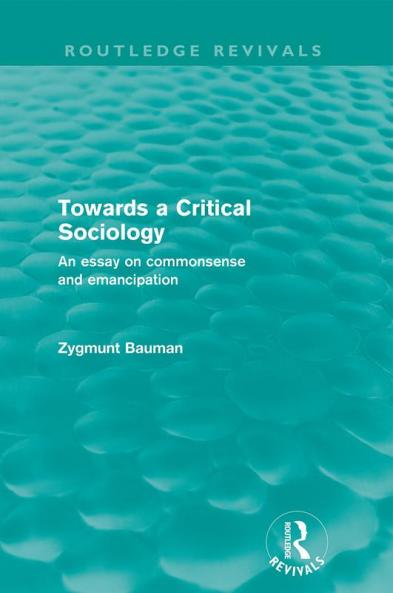 Towards a Critical Sociology (Routledge Revivals)