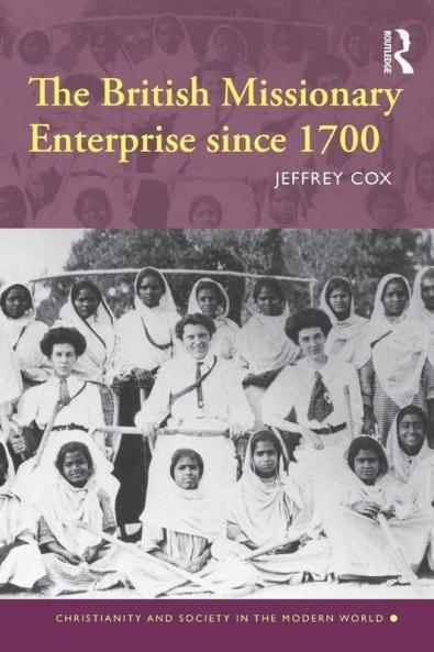 British Missionary Enterprise since 1700