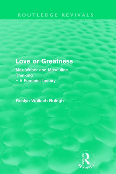 Love or greatness (Routledge Revivals)