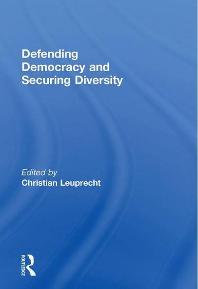 Defending Democracy and Securing Diversity