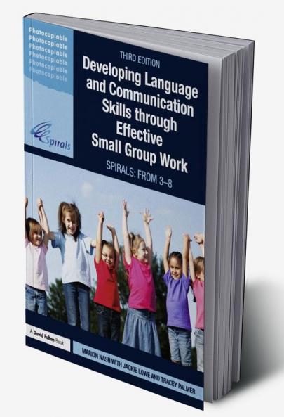 Developing Language and Communication Skills through Effective Small Group Work