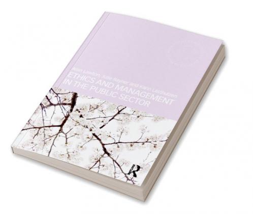Ethics and Management in the Public Sector