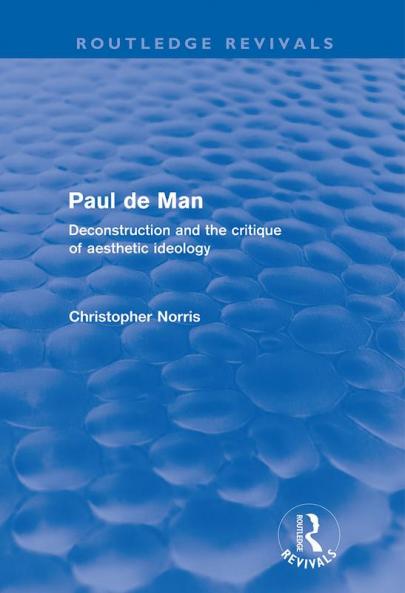 Paul de Man (Routledge Revivals)